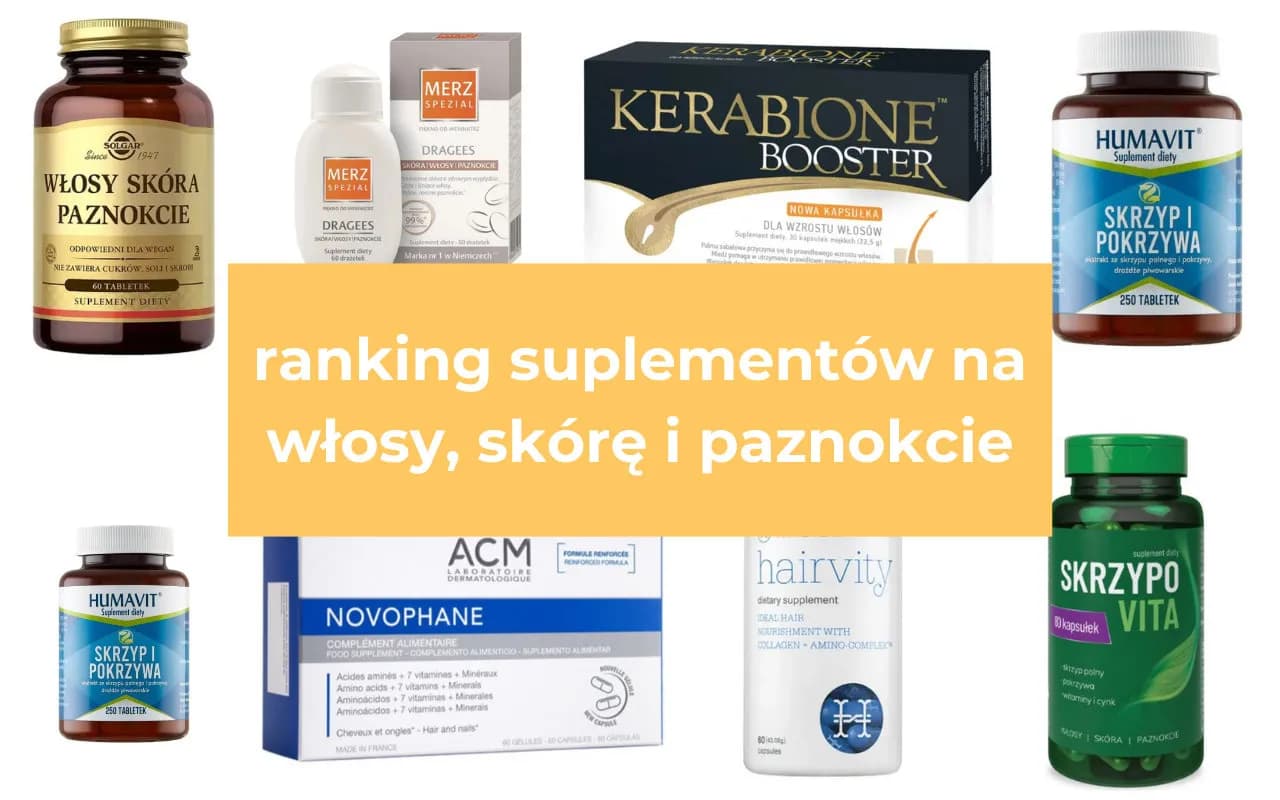 Mocne paznokcie: Top 5 suplementów które naprawdę działają